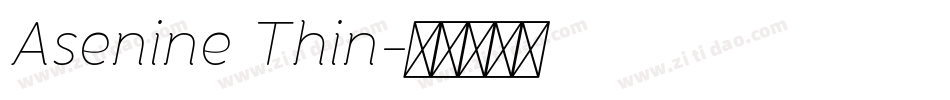 Asenine Thin字体转换
